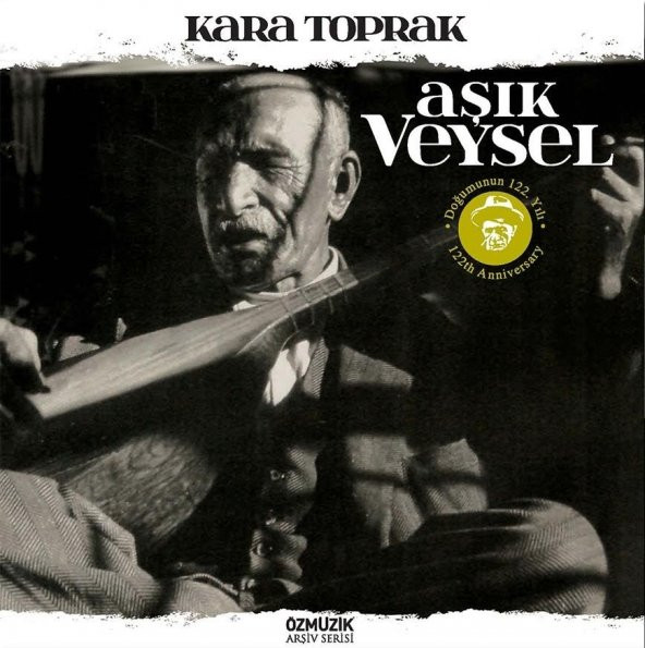 AŞIK VEYSEL - KARA TOPRAK (LP)