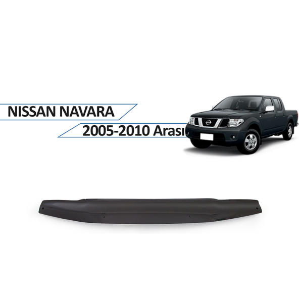 Nissan Navara Ön Kaput Rüzgarlığı 2005-2010