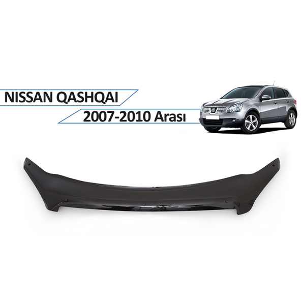 Nissan Qashqai Ön Kaput Rüzgarlığı 2007-2010