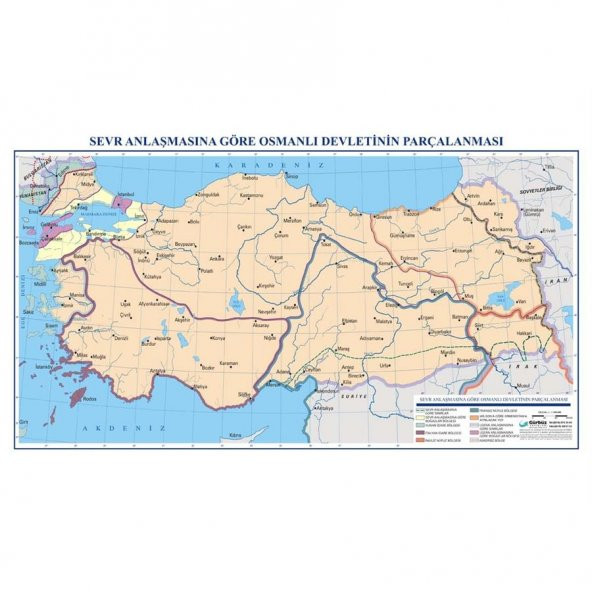 Sevr Antlaşmasına Göre Osmanlı Devletinin Parçalanması