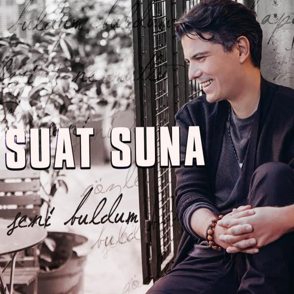 SUAT SUNA - SENİ BULDUM