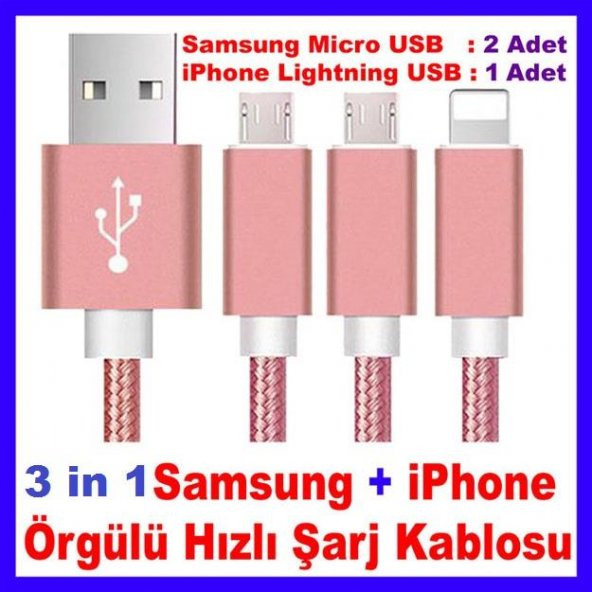 Hem Apple iPhone Hem Samsung Android 3lü USB Hızlı Şarj Kablosu