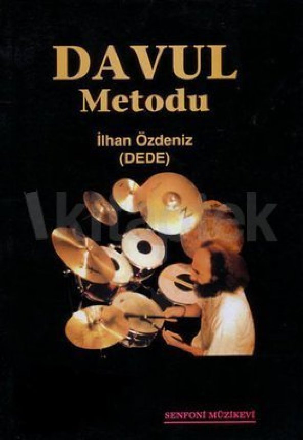 Davul Metodu İlhan Özdeniz