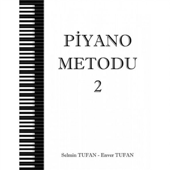 Enver Tufan Piyano Metodu 2