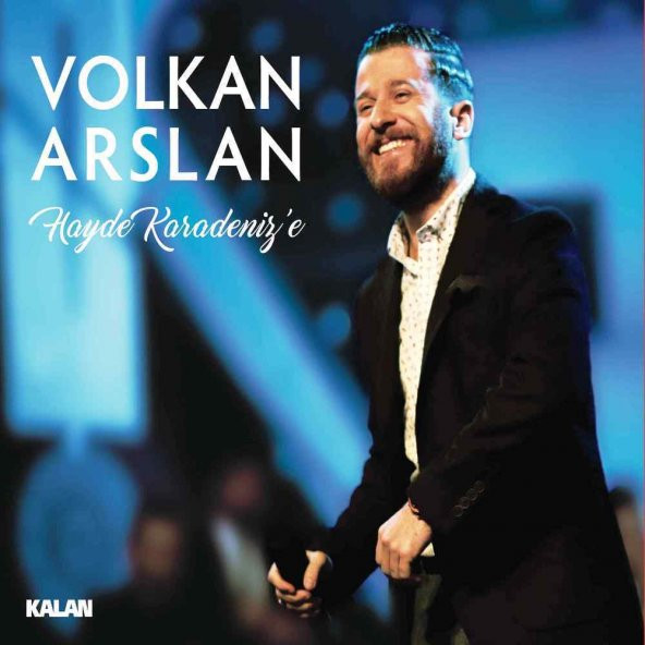 VOLKAN ARSLAN - HAYDE KARADENİZE - 1