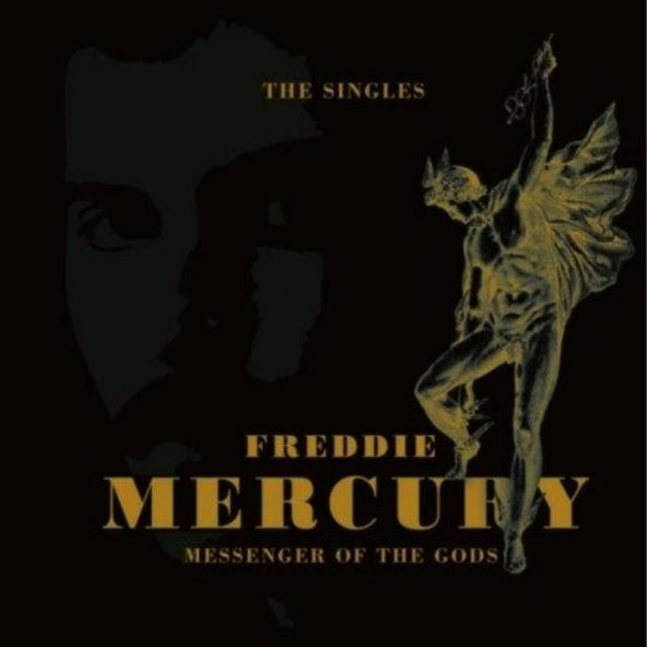FREDDIE MERCURY - MESSENGER OF THE GODS: THE