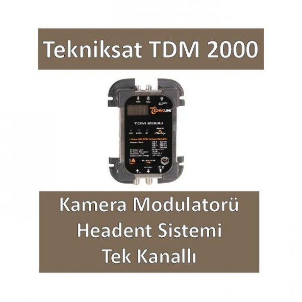 Tekniksat Tdm 2000 Tekli Kamera Modulatörü