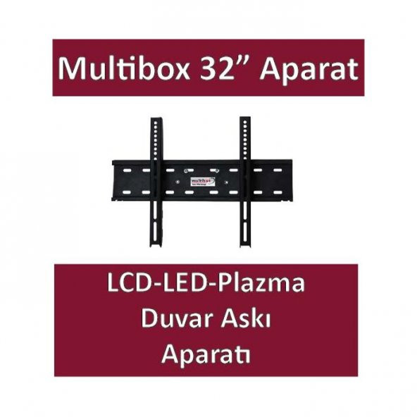 Multibox 32 Sabit Lcd Askı Aparatı