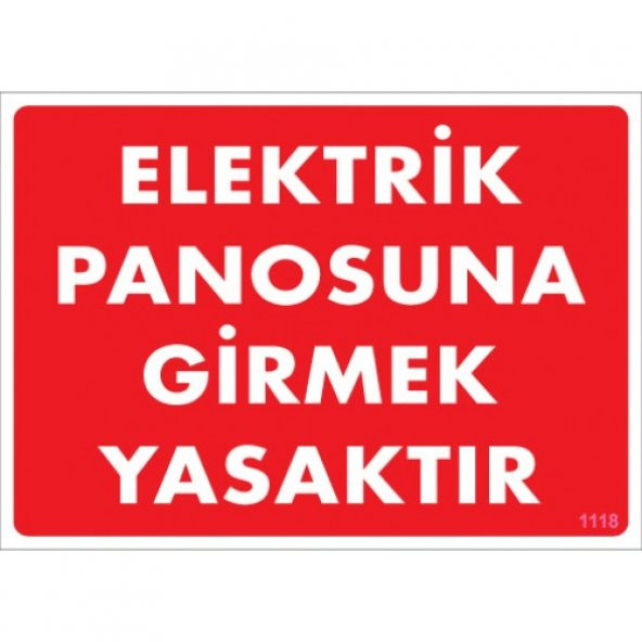 Pvc Levha - elektrik panosuna girmek yasaktır