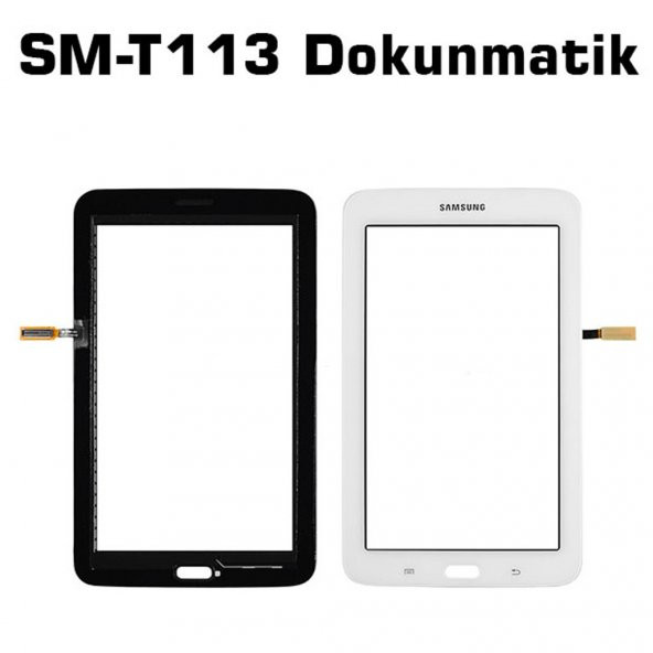 Samsung Galaxy Tab 3 Lite 7.0 SM-T113 Dokunmatik Ekran Beyaz TDK124