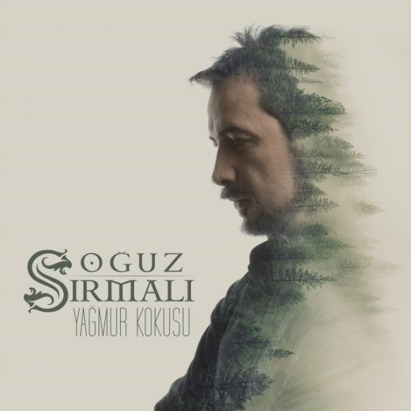 OĞUZ SIRMALI - YAĞMUR KOKUSU - 1