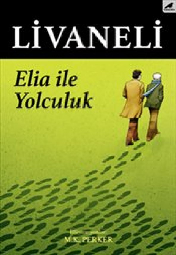 Elia İle Yolculuk-Zülfü Livaneli