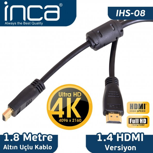 INCA IHS-08 ALTIN UÇLU 4K ULTRA HD 34 HDMI 1,8 METRE KABLO
