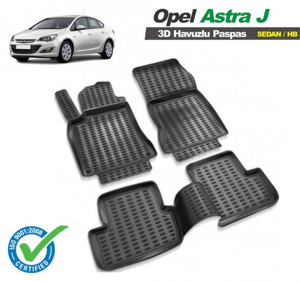 Opel Astra J Sedan / HB 3D Havuzlu Oto Paspas