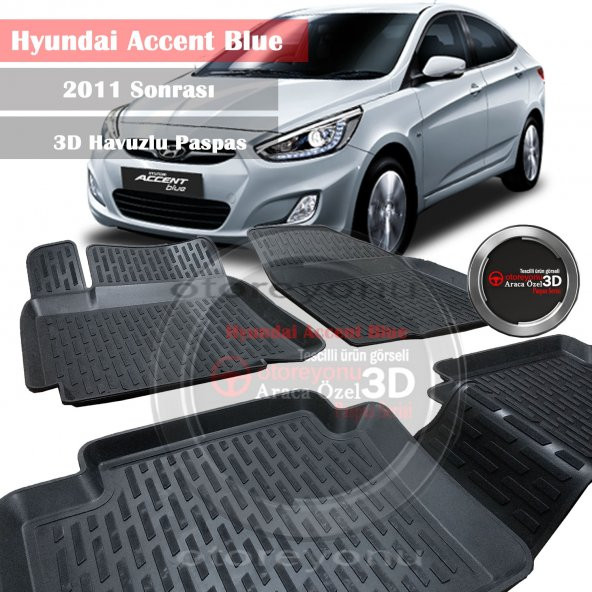 Hyundai Accent Blue Paspas 3D Havuzlu 2011 Sonrası