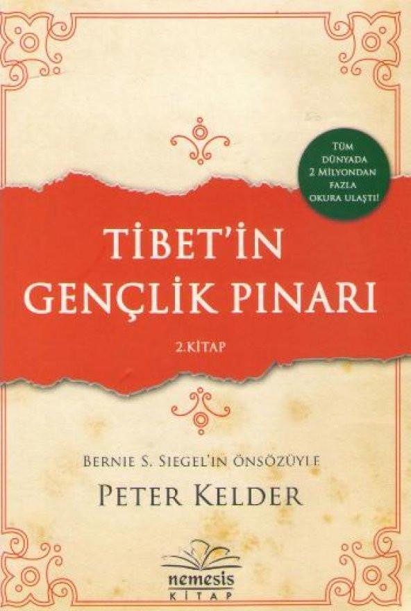 Tibetin Gençlik Pınarı 2 - Peter Kelder