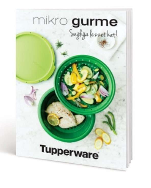 Tupperware Mikro Gurme Tarif Kitabı (resimli)