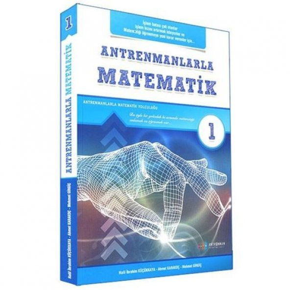 Antrenmanlarla Matematik 1. Kitap - Mehmet Girgiç