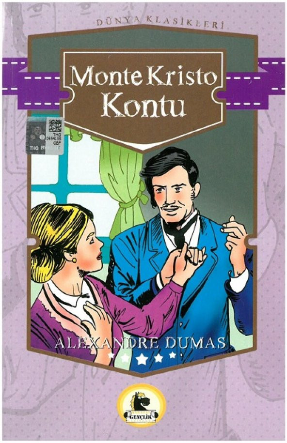 Monte Kristo Kontu (Büyümeden Önce Okunacak Kitaplar)