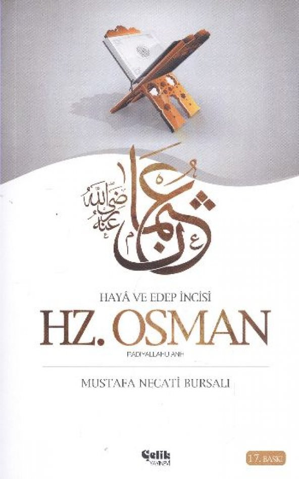 Hz. Osman Haya ve Edep İncisi (Mustafa Necati Bursalı)