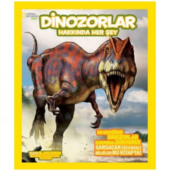 Beta Kids Dinozorlar Hakkında Herşey (National Geographic Kids)