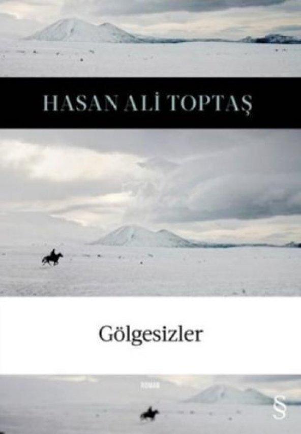 Gölgesizler (Hasan Ali Toptaş)