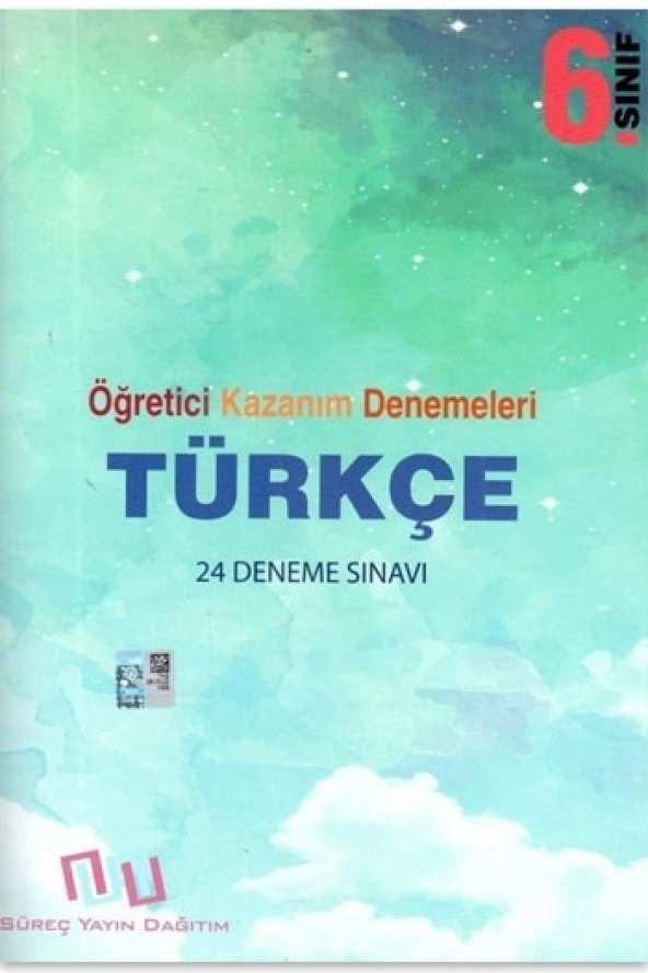 Süreç Yayın Dağıtım 6. Sınıf Türkçe Öğretici Kazanım 24 Deneme