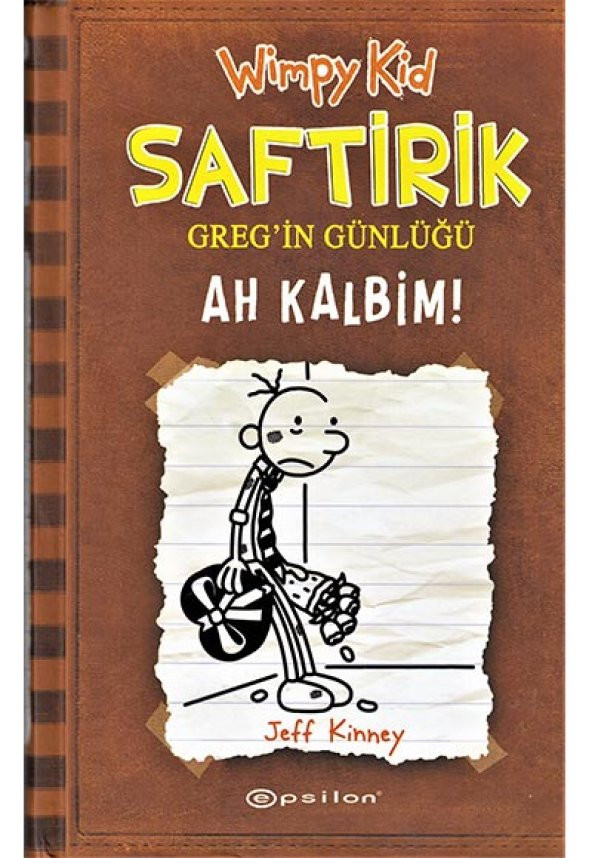 Saftirik Greg`in Günlüğü 7 -  Ah Kalbim