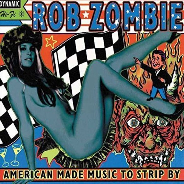 ROB ZOMBIE - AMERICAN MADE MUSIC TO STR