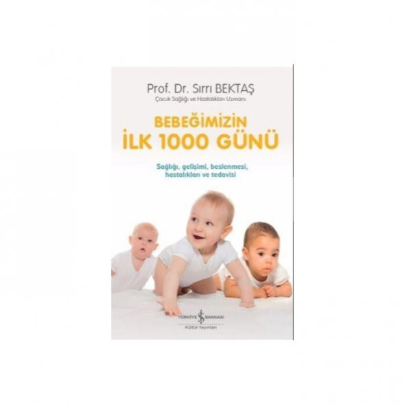 Bebeğimizin İlk 1000 Günü