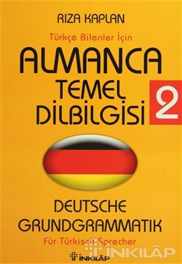 Türkçe Bilenler İçin Almanca Temel Dilbilgisi 2 - Rıza Kaplan - 1