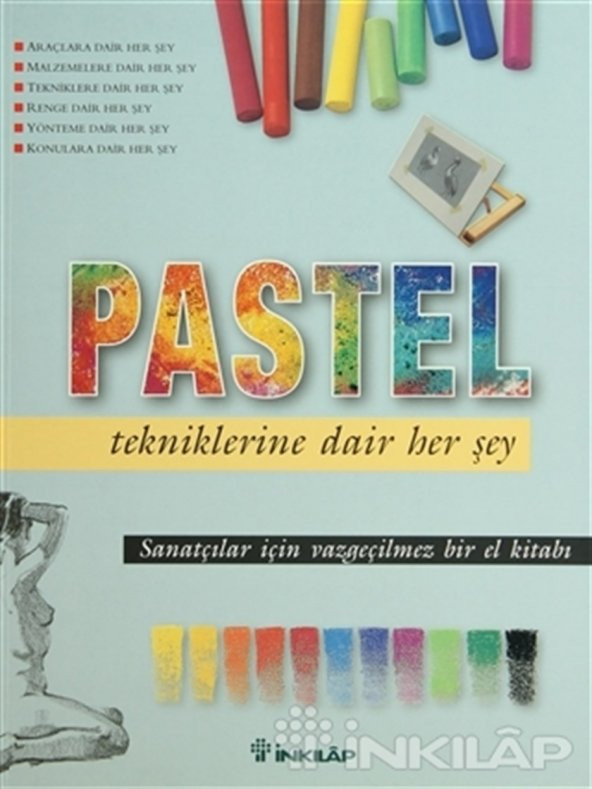 Pastel Tekniklerine Dair Her Şey