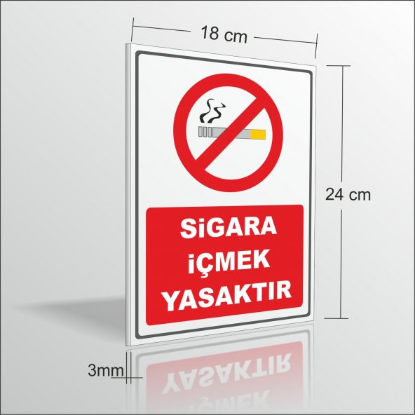 Sigara İçmek Yasaktır İçilmez Uyarı ve İkaz Levhası 18x24cm 3mm - 2