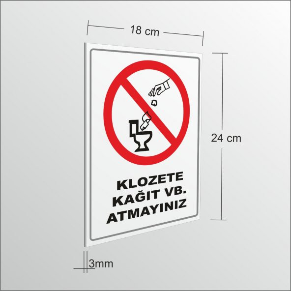 Klozete Kağıt vb. Atmayınız 18x24cmx3mm İkaz Uyarı Levhası - 2