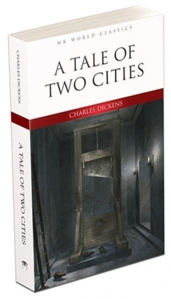 A TALE OF TWO CITIES   CHARLENS DICKENS   MK