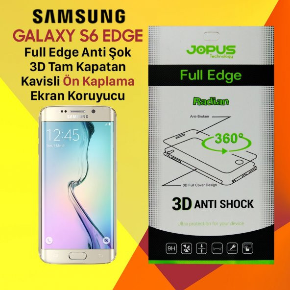 Jopus Samsung S6 Edge Ön Yüz Kapatan Ekran Koruyucu Film Kılıf
