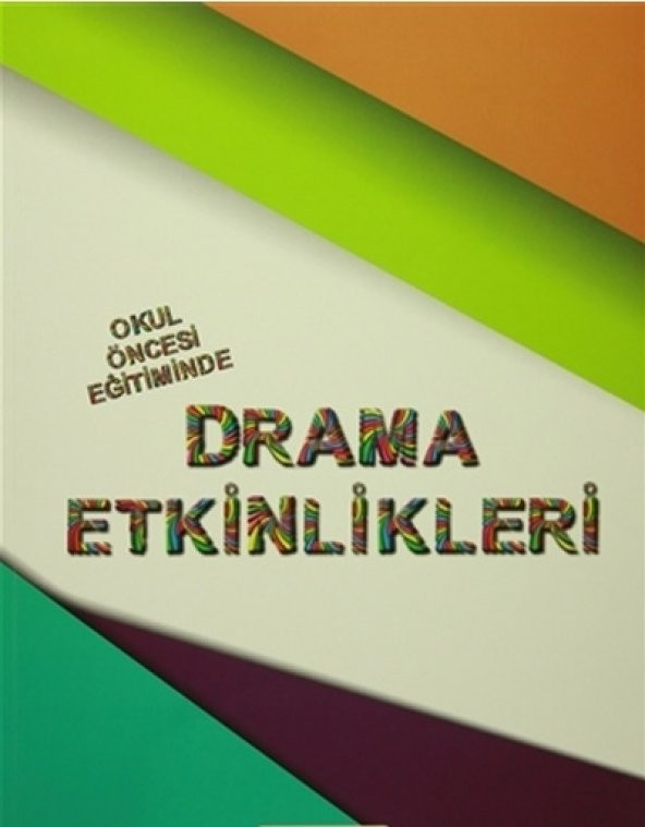 BEYAZ PUSULA OKUL ÖNCESİ EĞİTİMİNDE DRAMA ETKİNLİKLERİ