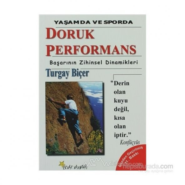 Doruk Performans Başarının Zihinsel Dinamikleri (Yaşamda Ve Sporda) - Turgay Biçer
