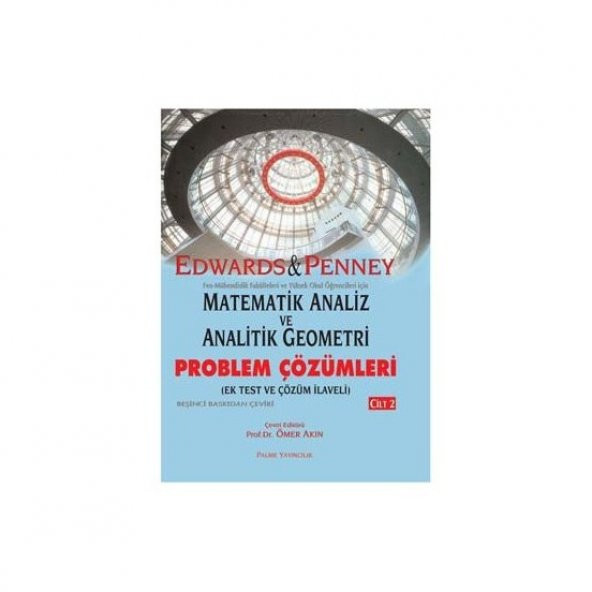 Matematik Analiz Ve Analitik Problem Çözümleri 2. Cilt