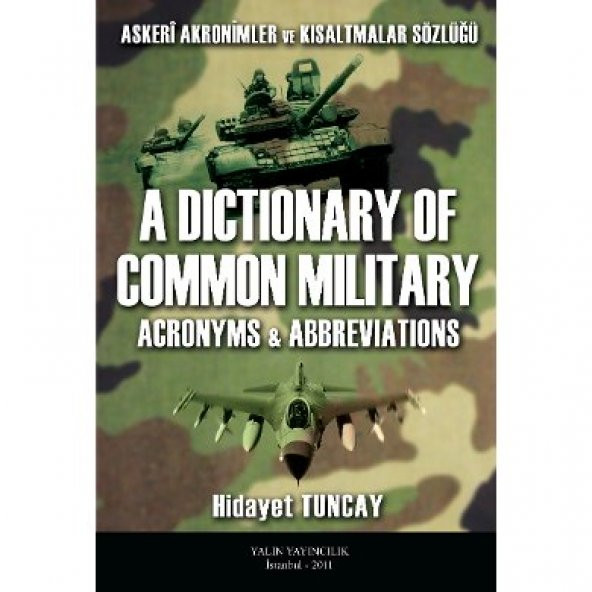 A Dictionary of Common Military Acronyms and Abbreviations