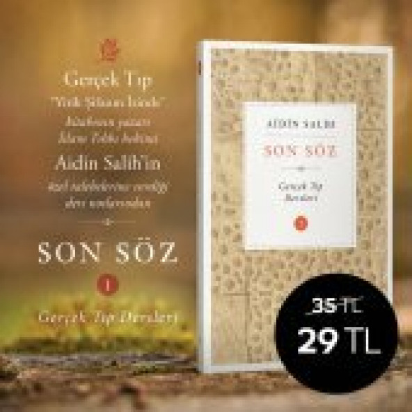 Son Söz 1 - Gerçek Tıp Dersleri - 2