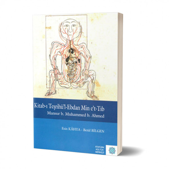 Kitab-ı Teşrihül-Ebdan Min et-Tıb - Mansur b. Muhammed b. Ahmed