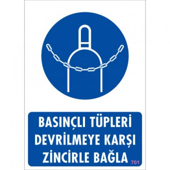 SÖNSAN UYARI LEVHALARI ''BASINÇLI TÜPLERİ DEVRİLMEYE KARŞI ZİNCİRLE BAĞLA'' PVC 25*35