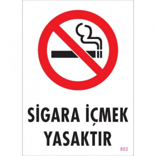 SÖNSAN UYARI LEVHALARI ''SİGARA İÇMEK YASAKTIR ''PVC LEVHA