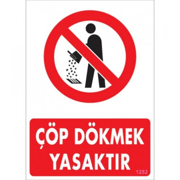 UYARI LEVHALARI -ÇÖP DÖKMEK YASAKTIR- PVC LEVHA 25X35 CM