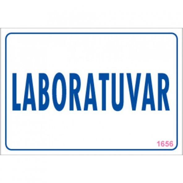 SÖNSAN UYARI LEVHALARI -LABORATUVAR- PVC 17,5-25CM
