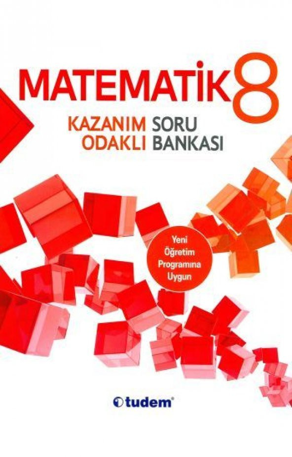 8.Sınıf Matematik Kazanım Odaklı Soru Bankası - Tudem Yayınları