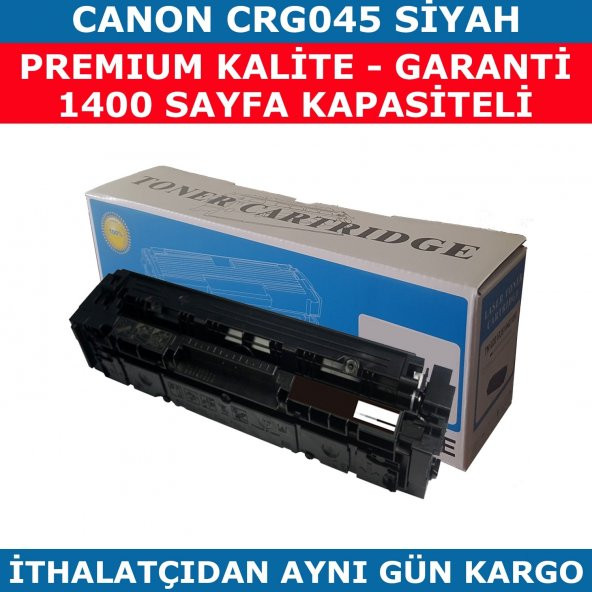 CANON CRG-045 SİYAH MUADİL TONER 1.400 SAYFA