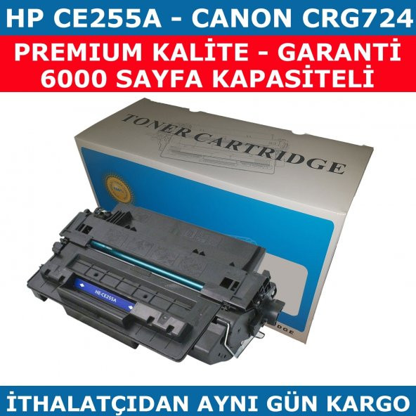 HP 55A-CE255A 6.000 SAYFA SİYAH MUADİL TONER CANON CRG724