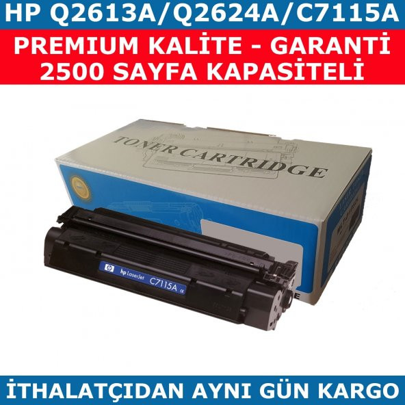 HP C7115A/Q2613A/Q2624A 2.500 SAYFA MUADİL TONER 13A/15A/24A